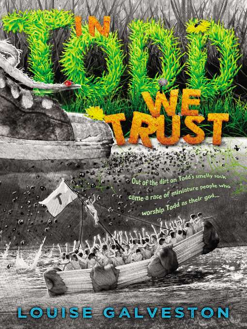 Title details for In Todd We Trust by Louise Galveston - Available